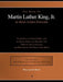 The Book of Martin Luther King, Jr. in King James English: An Apostle of Jesus Christ and of Social Equality His Life and Times in the Language and Ma by William D. Bevis