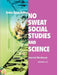 No Sweat Social Studies and Science: Internet Workbook by Denise Byam-Demuro