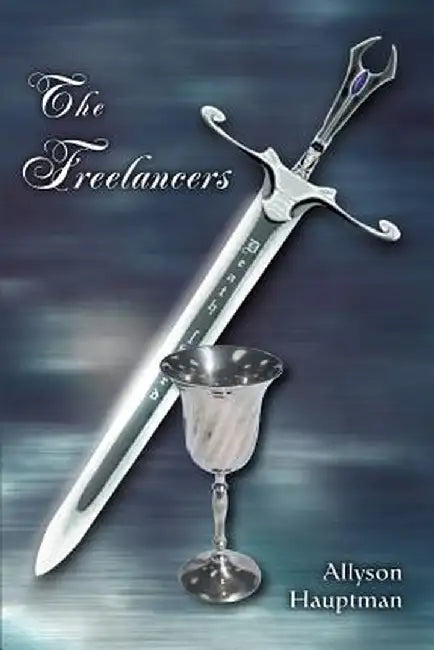 The Freelancers by Allyson Hauptman