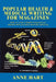 Popular Health & Medical Writing for Magazines: How to Turn Current Research & Trends Into Salable Feature Articles by Anne Hart