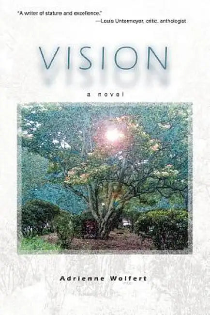 Vision by Adrienne Wolfert