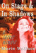 On Stage & in Shadows: A Career Memoir by Marie Wallace