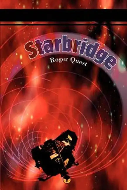 Starbridge by Roger Quest