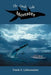 The Omak Lake Monster by Frank S. Lafountaine