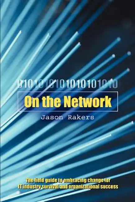 On the Network by Jason Rakers
