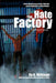 The Hate Factory: A First-Hand Account of the 1980 Riot at the Penitentiary of New Mexico by Georgelle Hirliman