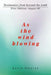 As the Wind Blowing: Testimonies from Beyond the Tomb by David Kolzion