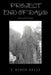 Project End of Days: Selected Poems by T. Byron Kelly