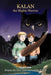 Kalan the Mighty Warrior: Book One by Kim Strauss