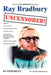 Ray Bradbury Uncensored!: The Unauthorized Biography by Gene Beley