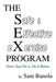 The Safe & Effective Exercise Program: Don't Just Do It, Do It Better by Sam Banola