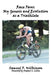 Race Fans: My Genesis and Evolution as a Triathlete by Samuel F. Wilkinson