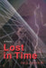 Lost in Time by Inge Blanton