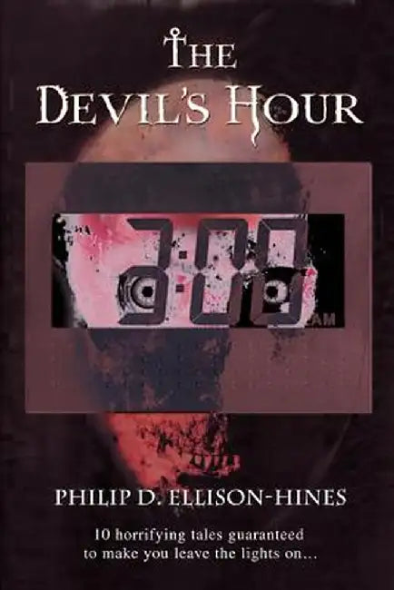 The Devil's Hour by Philip D. Ellison-Hines