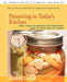 Preserving in Today's Kitchen: New, Faster Techniques for Preserving Foods at Their Peak of Flavor by Jeanne Lesem