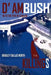 D' Ambush Killings: In to the Eyes of a Killer by Bradley Dallas North
