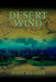 Desert Wind by John Rhodes