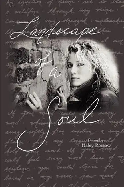 Landscape of a Soul by Haley Rossow