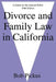 Divorce and Family Law in California: A Guide for the General Public by Bob Pickus