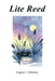 Lite Reed by Eugene J. Mahoney
