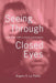 Seeing Through Closed Eyes: A Memoir with a Social Conscience by Angelo R. La Pietra