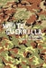 White Guerrilla by Peter Moss
