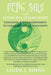 Feng Shui for Your Relationships: Changing Your Environment to Create Better Relationships by Linda J. Binns