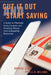 Cut It Out and Start Saving: A Guide to Effectively Using Coupons and Obtaining Money from Unexpected Resources by Denise Long