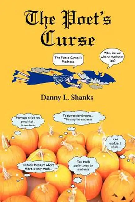 The Poet's Curse by Danny L. Shanks