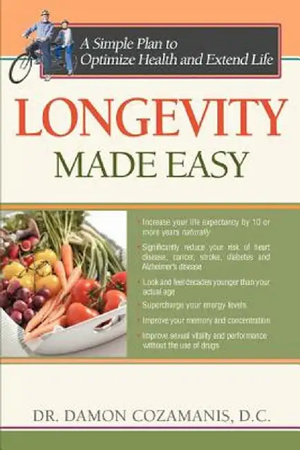 Longevity Made Easy by Damon Z. Cozamanis