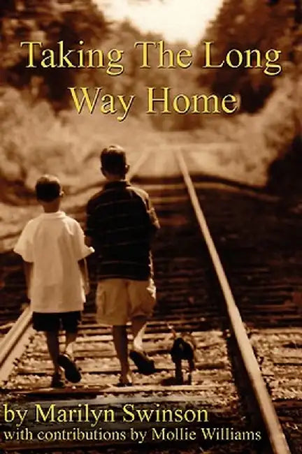 Taking the Long Way Home by Marilyn Swinson