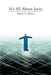 It's All about Jesus by Robert T. Osborn