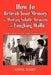 How to Refresh Your Memory by Writing Salable Memoirs with Laughing Walls: A Pop-Culture Course in Reminiscing for Pay by Anne Hart