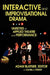 Interactive and Improvisational Drama: Varieties of Applied Theatre and Performance by Adam, MD Blatner