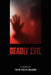 Deadly Evil by Faith Yvette McCann