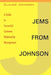 Jems from Johnson: A Guide to Successful Customer Relationship Management by Claude Johnson