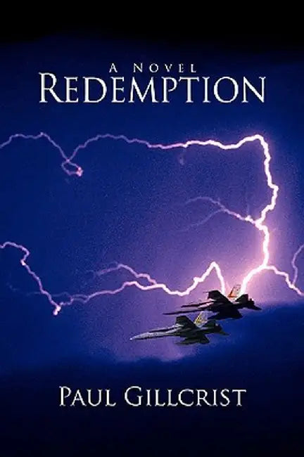 Redemption by Paul T. Gillcrist