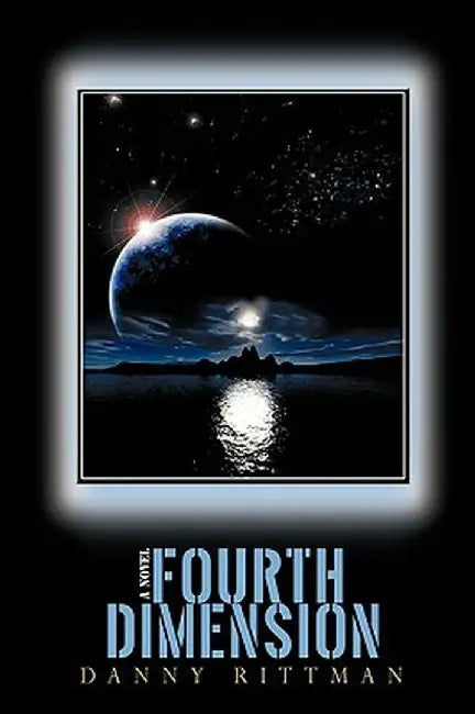 Fourth Dimension by Danny Rittman