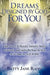 Dreams Designed by God for You: Exploring and Understanding Your Dreams by Betty Jane Rapin