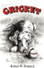Cricket by Robert W. Brannon