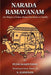 Narada Ramayanam: (An Allegory of Indian History from Rama to Gandhi) by S. Ganesan