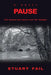 Pause by Stuart Fail