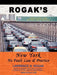 Rogak's New York No Fault Law & Practice by Lawrence N. Rogak