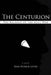 The Centurion: The Balance of the Soul War by Sean Patrick Little