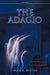 The Adagio: A Mystery by Alan K. Austin