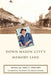 Down Mason City's Memory Lane by Dale C. Fancher