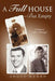 A Full House-But Empty by Angus Munro