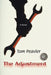 The Adjustment by Tom Peavler