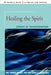 Healing the Spirit: Stories of Transformation by Barbara McKay