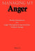 Managing My Anger: Weekly Meditations for Anger Management and Domestic Violence Groups by Mary Clark
